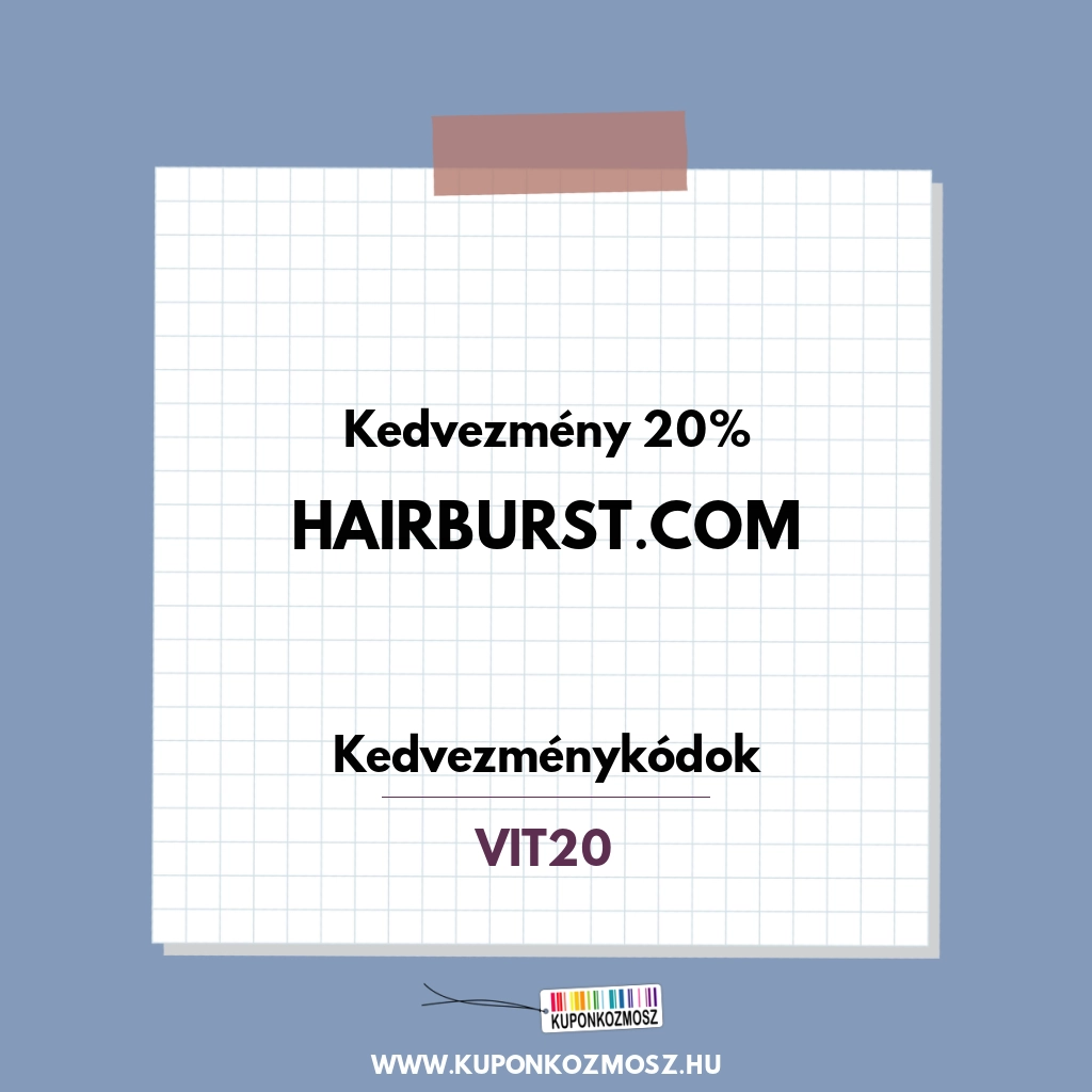 Hairburst.com kedvezménykódok - Kedvezmény 20%
