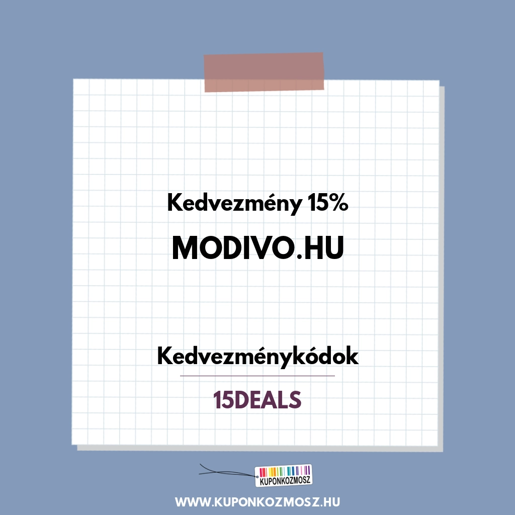 Modivo.hu kedvezménykódok - Kedvezmény 15%