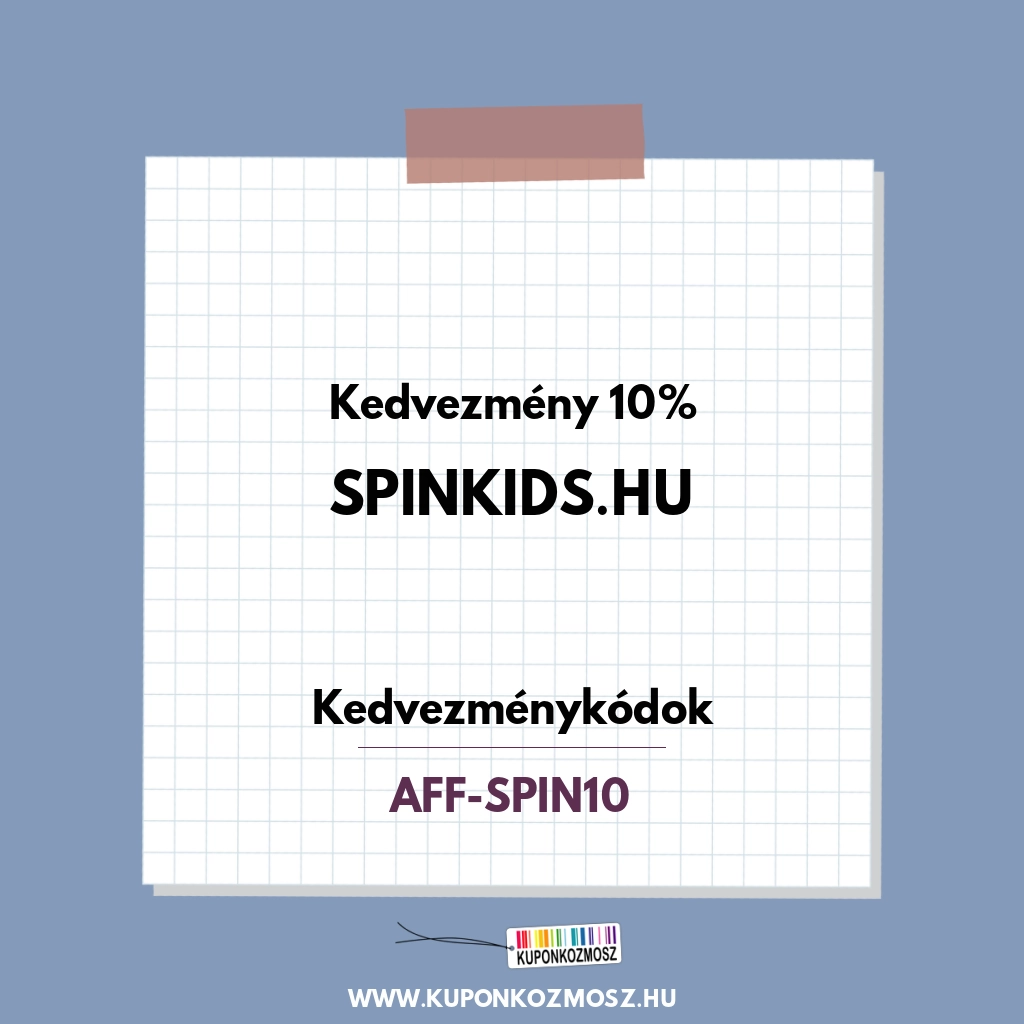 Spinkids.hu kedvezménykódok - Kedvezmény 10%