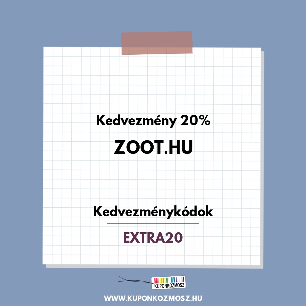 ZOOT.hu kedvezménykódok - Kedvezmény 20%